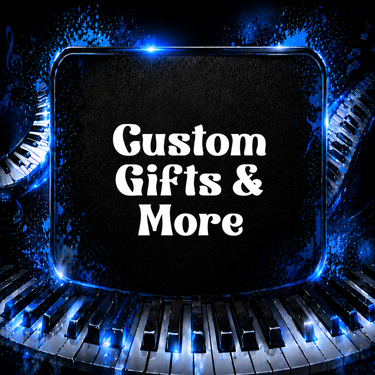 Custom Gifts & More